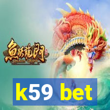 k59 bet